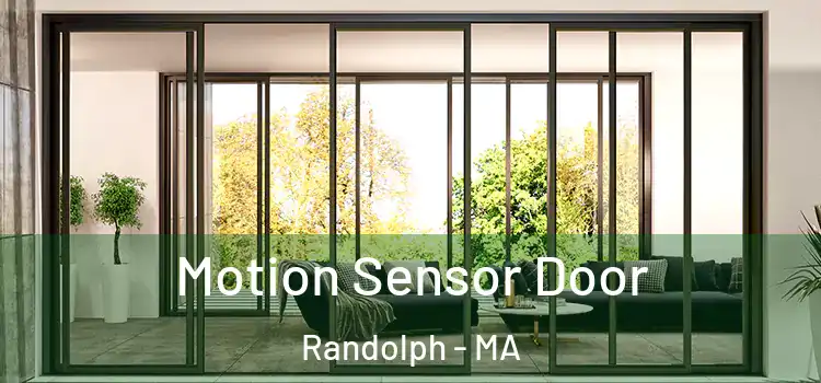  Motion Sensor Door Randolph - MA
