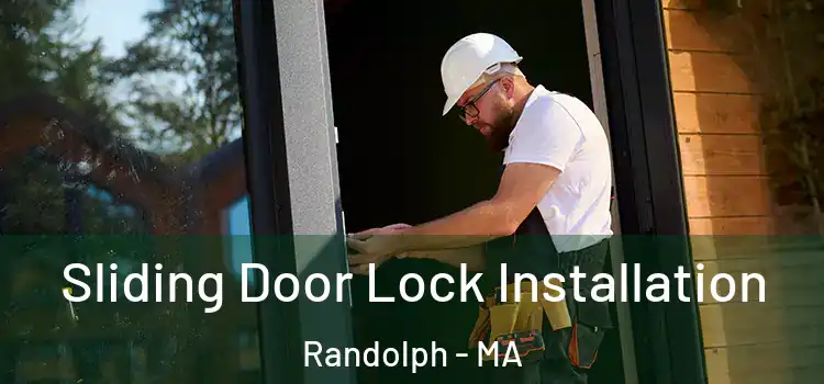  Sliding Door Lock Installation Randolph - MA