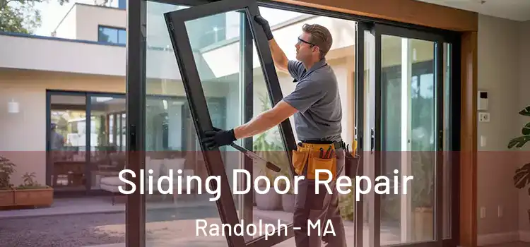 Sliding Door Repair Randolph - MA